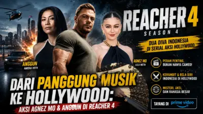Dari Panggung Musik ke Hollywood: Aksi Agnez Mo & Anggun di Reacher 4