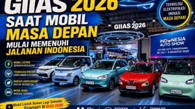 GIIAS 2026: Saat Mobil Masa Depan Mulai Memenuhi Jalanan Indonesia